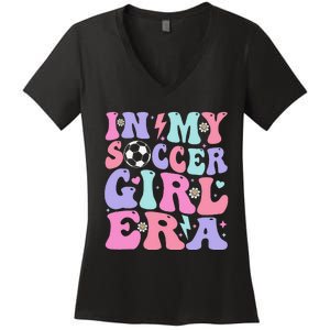 Retro Soccer In My Soccer Girl Era Gift Women's V-Neck T-Shirt