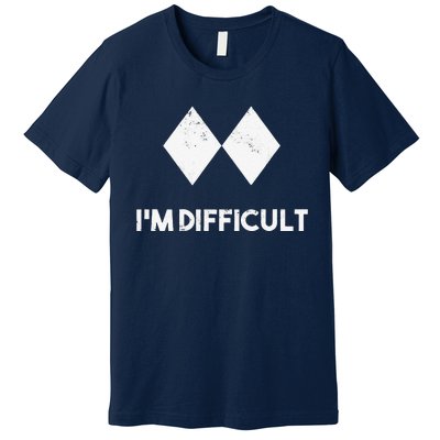 retro Ski I'm Difficult Skiing Skier Snowboard Snowboarder Premium T-Shirt