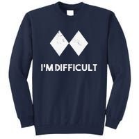 retro Ski I'm Difficult Skiing Skier Snowboard Snowboarder Tall Sweatshirt