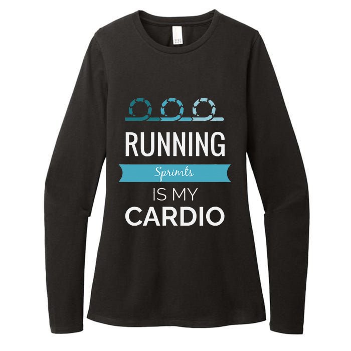 Running Sprints Is My Cardio Womens CVC Long Sleeve Shirt