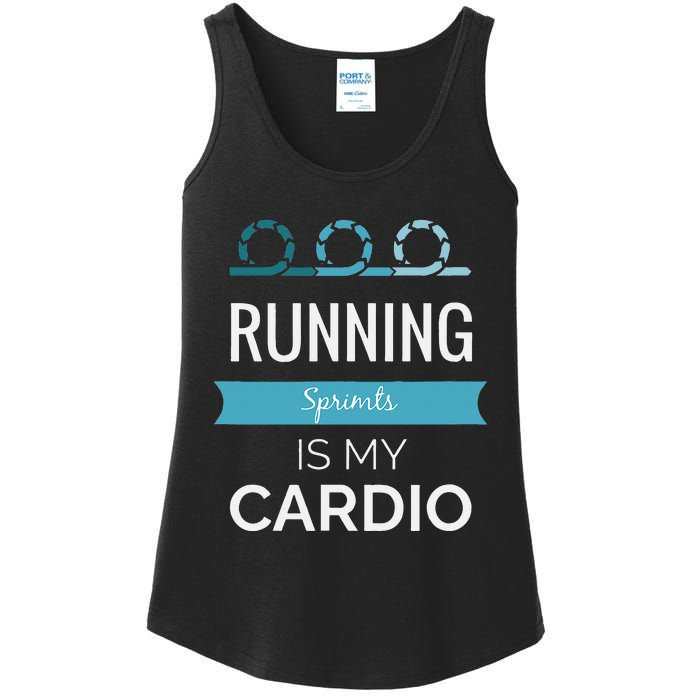 Running Sprints Is My Cardio Ladies Essential Tank