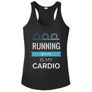 Running Sprints Is My Cardio Ladies PosiCharge Competitor Racerback Tank