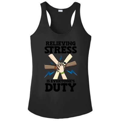 Relieving Stress Is Everyones Duty Awareness Month Gift Ladies PosiCharge Competitor Racerback Tank