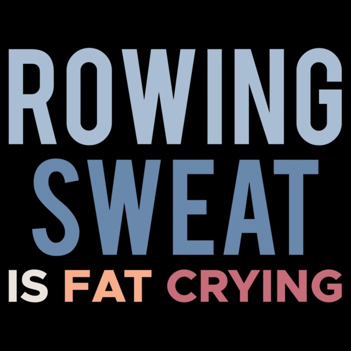Rowing Sweat Is Fat Crying Gift Cropped Pullover Crew