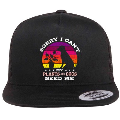 Retro Sorry I CanT My Plants And Dogs Need Me Gardener Flatbill Hat