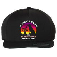Retro Sorry I CanT My Plants And Dogs Need Me Gardener Wool Snapback Cap