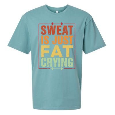 Retro Sweat Is Just Fat Crying Design Motivational Workout Gift Sueded Cloud Jersey T-Shirt