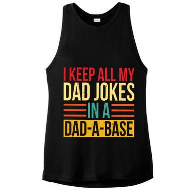 Retro Sayings I Keep All My Dad Jokes In A Dad A Base Ladies PosiCharge Tri-Blend Wicking Tank