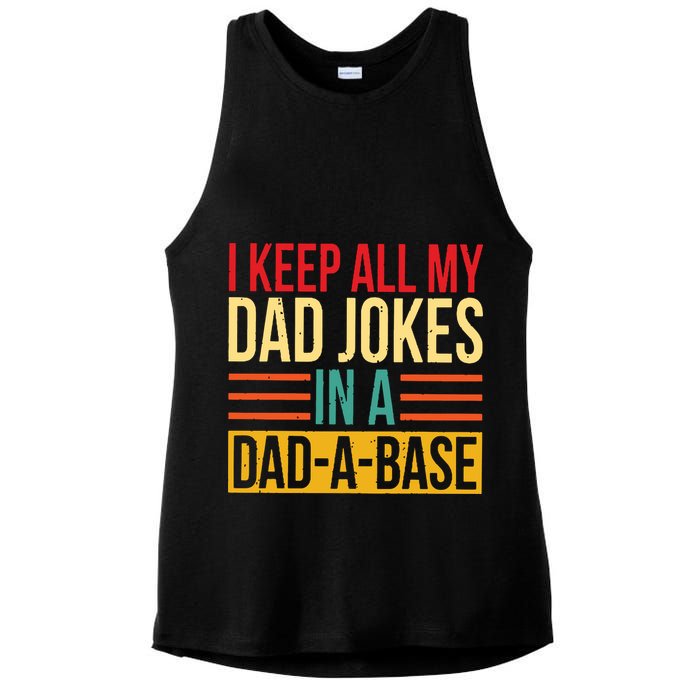 Retro Sayings I Keep All My Dad Jokes In A Dad A Base Ladies PosiCharge Tri-Blend Wicking Tank