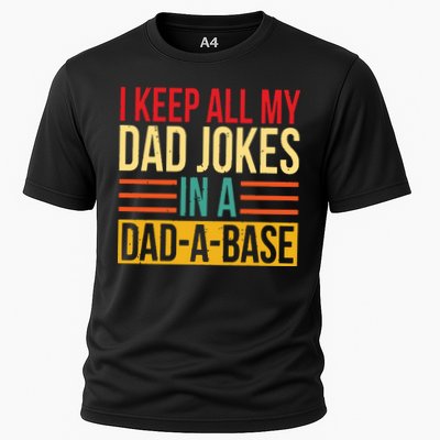 Retro Sayings I Keep All My Dad Jokes In A Dad A Base Performance Shirt
