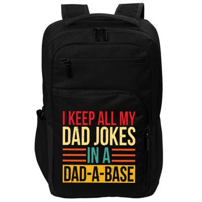 Retro Sayings I Keep All My Dad Jokes In A Dad A Base Impact Tech Backpack