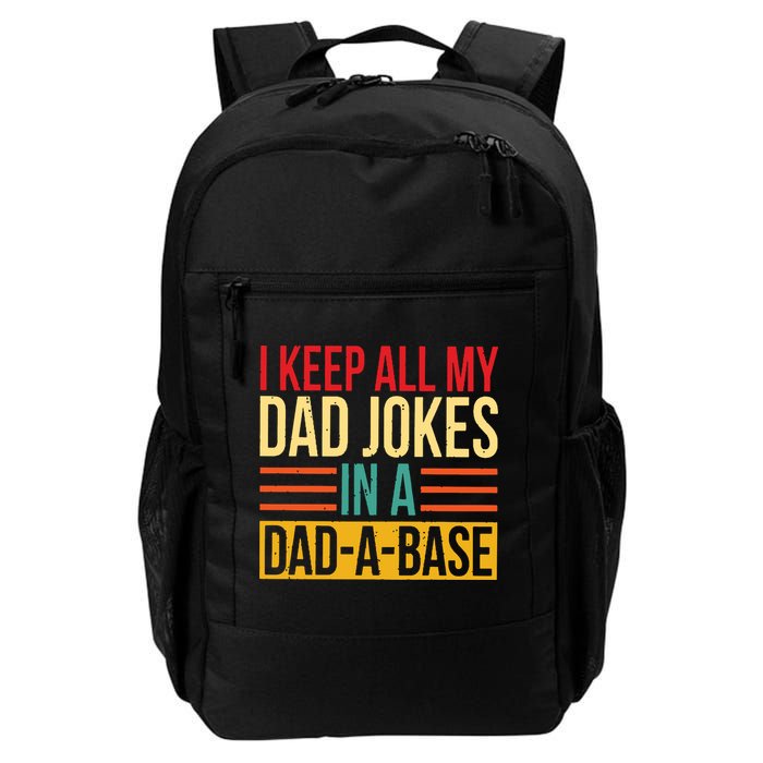Retro Sayings I Keep All My Dad Jokes In A Dad A Base Backpack