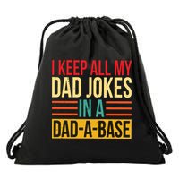 Retro Sayings I Keep All My Dad Jokes In A Dad A Base Drawstring Bag