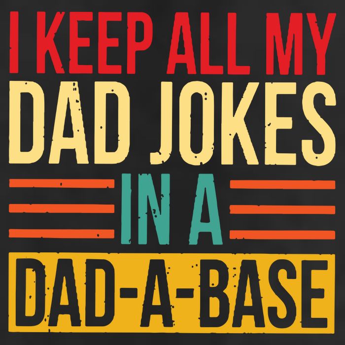 Retro Sayings I Keep All My Dad Jokes In A Dad A Base Trucker Hat