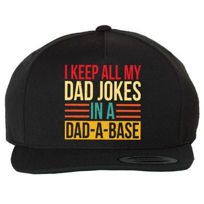 Retro Sayings I Keep All My Dad Jokes In A Dad A Base Wool Snapback Cap