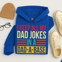 Retro Sayings I Keep All My Dad Jokes In A Dad A Base Hoodie
