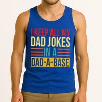 Retro Sayings I Keep All My Dad Jokes In A Dad A Base Tank Top
