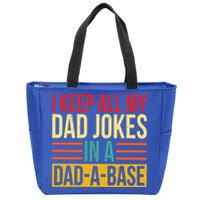 Retro Sayings I Keep All My Dad Jokes In A Dad A Base Zip Tote Bag