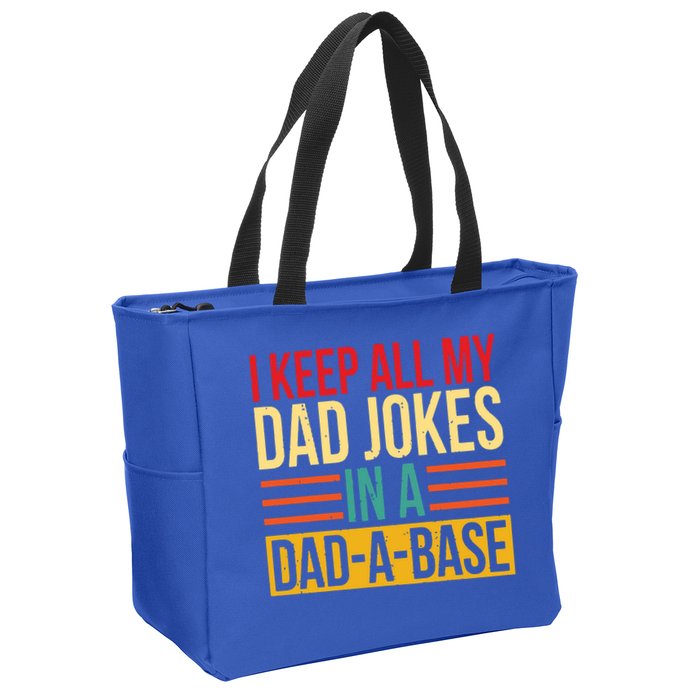 Retro Sayings I Keep All My Dad Jokes In A Dad A Base Zip Tote Bag