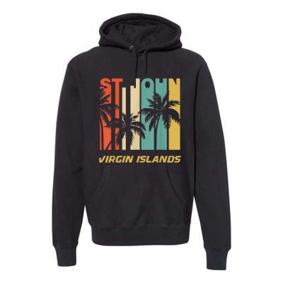 Retro St. John Virgin Islands Palm Trees Vacation Premium Hoodie