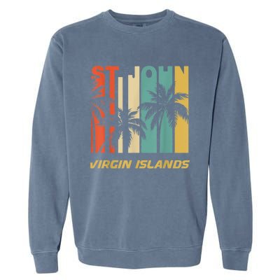 Retro St. John Virgin Islands Palm Trees Vacation Garment-Dyed Sweatshirt