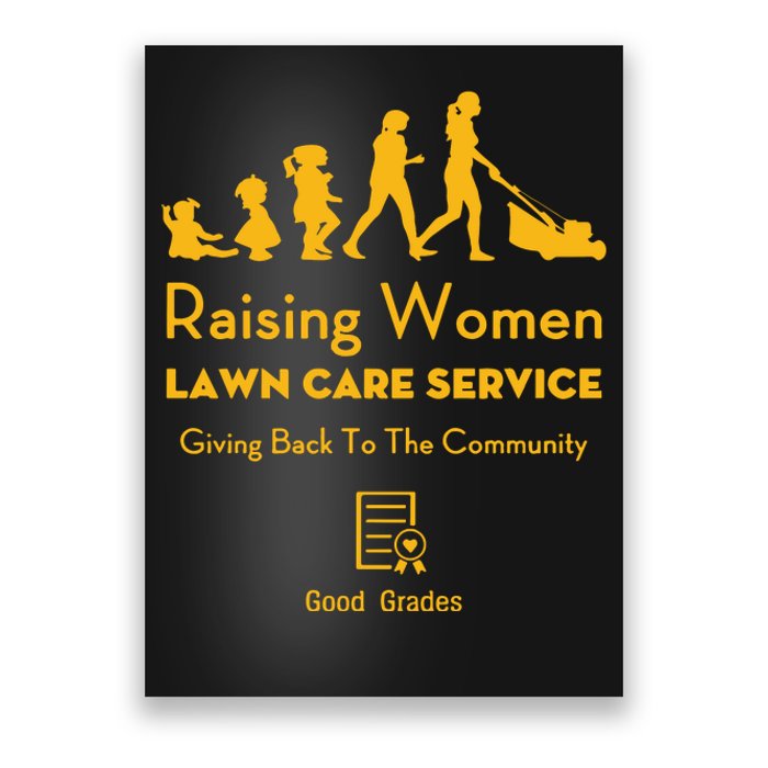 Rodney Smith Jr Raising Women Lawn Care Service Poster