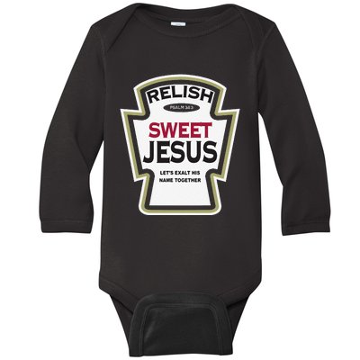 Relish Sweet Jesus Funny Christian Parody Baby Long Sleeve Bodysuit