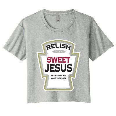 Relish Sweet Jesus Funny Christian Parody Women's Crop Top Tee