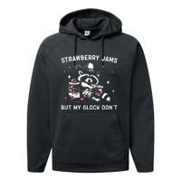 Raccoon Strawberry Jams But My Dont Funny Raccoon Performance Fleece Hoodie