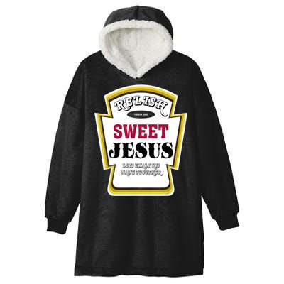 Relish Sweet Jesus Christian Parody Hooded Wearable Blanket