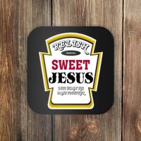 Relish Sweet Jesus Christian Parody Coaster