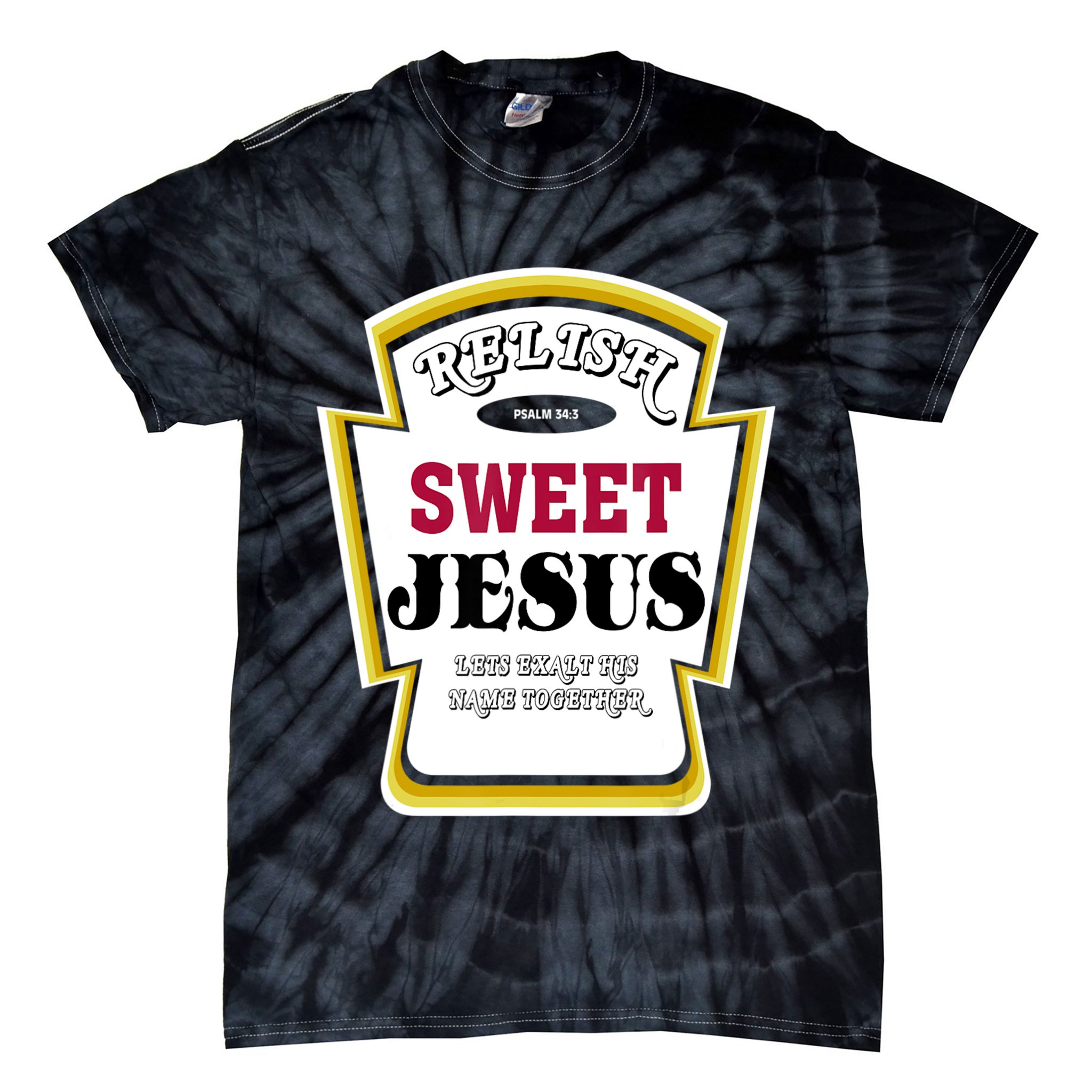 Relish Sweet Jesus Christian Parody Tie-Dye T-Shirt