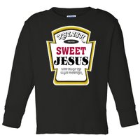 Relish Sweet Jesus Christian Parody Toddler Long Sleeve Shirt