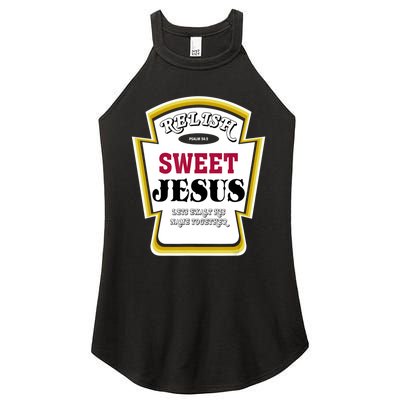 Relish Sweet Jesus Christian Parody Women's Perfect Tri Rocker Tank