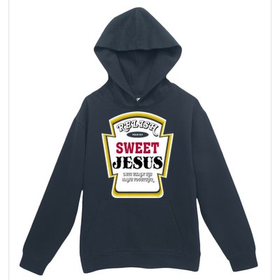 Relish Sweet Jesus Christian Parody Urban Pullover Hoodie