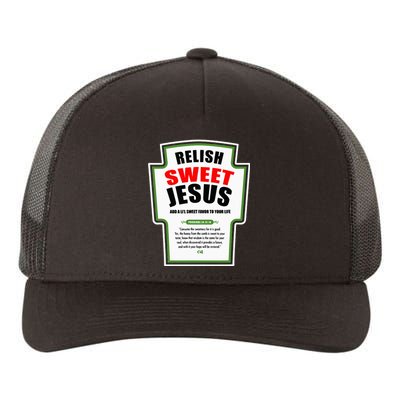 Relish Sweet Jesus Funny Christian Condiments for Christ Yupoong Adult 5-Panel Trucker Hat