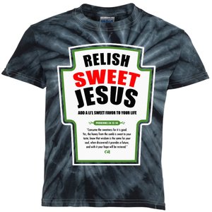 Relish Sweet Jesus Funny Christian Condiments for Christ Kids Tie-Dye T-Shirt