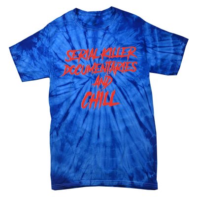 Retro Serial Killer Documentaries & Chill Halloween Tie-Dye T-Shirt