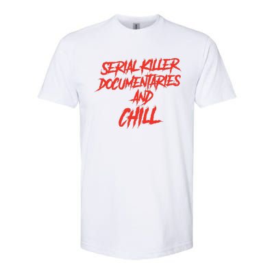 Retro Serial Killer Documentaries & Chill Halloween Softstyle CVC T-Shirt