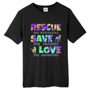 Rescue Save Love For A Animal Lover Dog Rescue Animal Rescue Tall Fusion ChromaSoft Performance T-Shirt