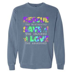 Rescue Save Love For A Animal Lover Dog Rescue Animal Rescue Garment-Dyed Sweatshirt