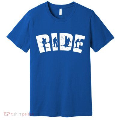 Ride Ski Lover Gift Premium T-Shirt