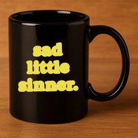 Raye Sad Little Sinner Let There Be Light 11oz C Handle Ceramic Mug