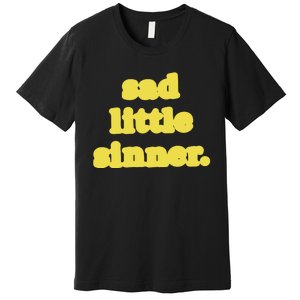 Raye Sad Little Sinner Let There Be Light Premium T-Shirt