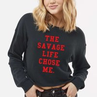 Red Savage Life Chose Me Cropped Pullover Crew
