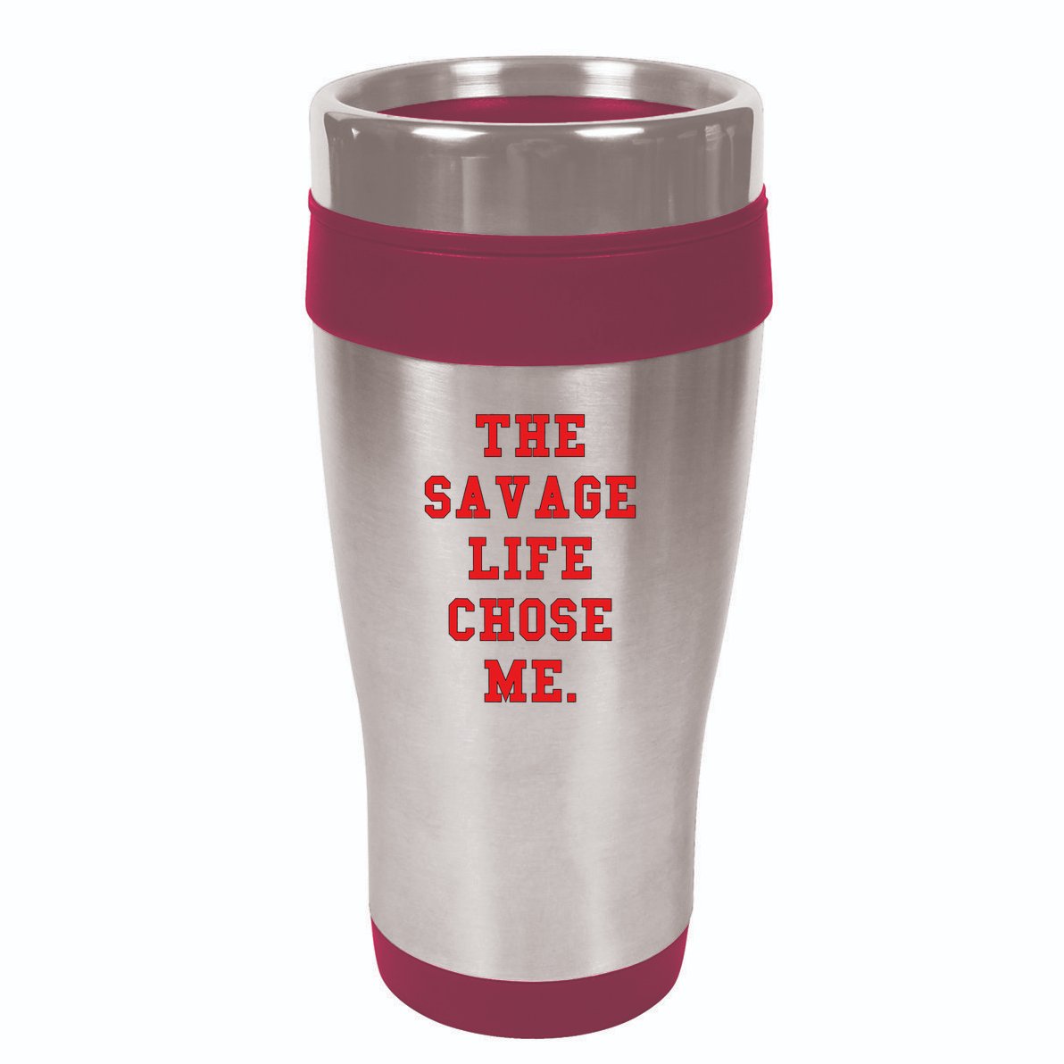 Red Savage Life Chose Me 16oz Travel Tumbler