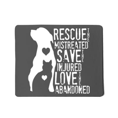 Rescue Save Love Animal Rescue Dog Lover Cat Lover Mousepad