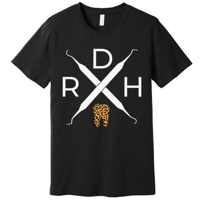 Rdh Scaler Logo With Leopard Print Tooth Dental Hygienist Premium T-Shirt