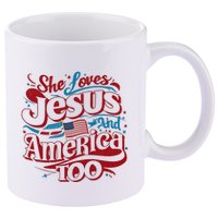 Retro She Loves Jesus And America Too 4th Of July Usa 11oz C Handle Ceramic Mug