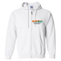 Running Sports Marathon Sprinting Funny Running Full Zip Hoodie